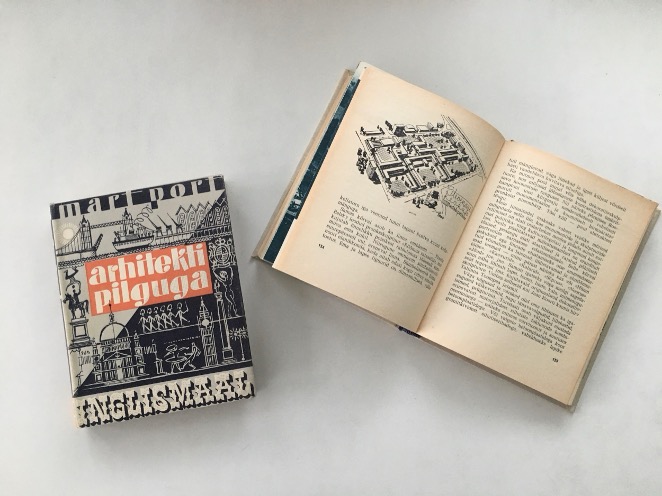 Cover and layout of Mart Port`s book Arhitekti pilguga Inglismaal (1966) – In England through the eyes of an Architect.  Photo credits: Merilin Tee